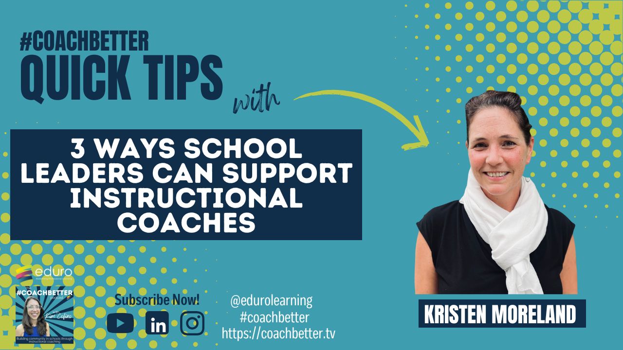 3 Ways School Leaders Can Support Instructional Coaches