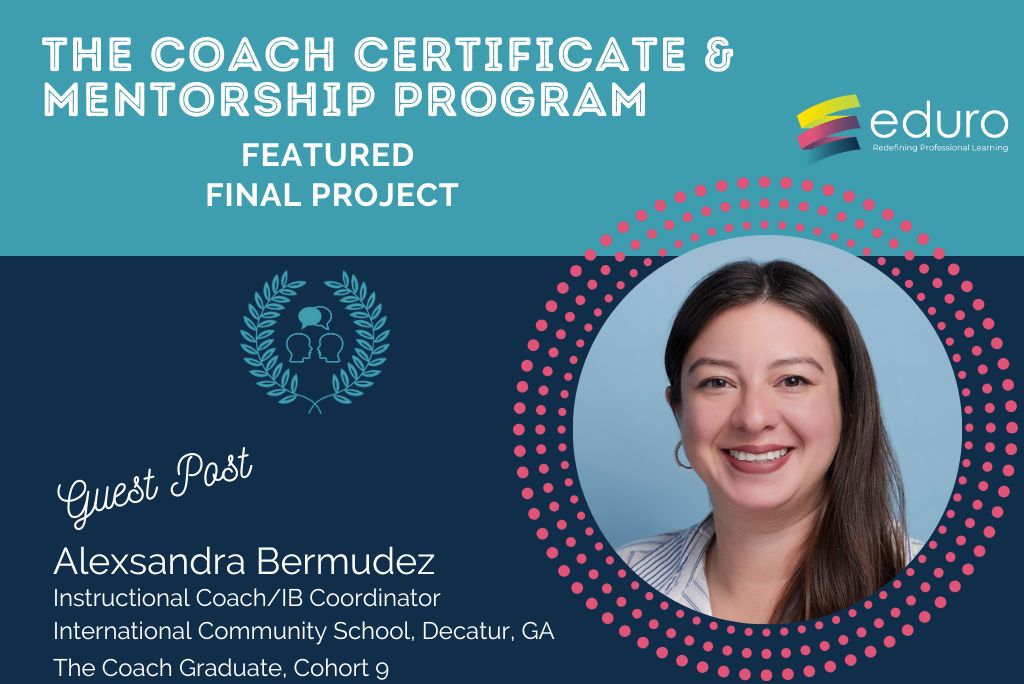 The Coach Final Project: Alexsandra Bermudez: Learning Journey Video Reflection