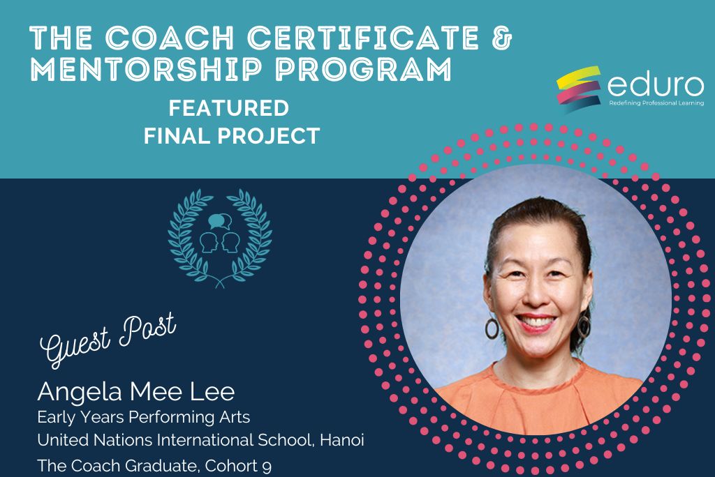 The Coach Final Project: Angela Mee Lee: Learning Journey Video Reflection