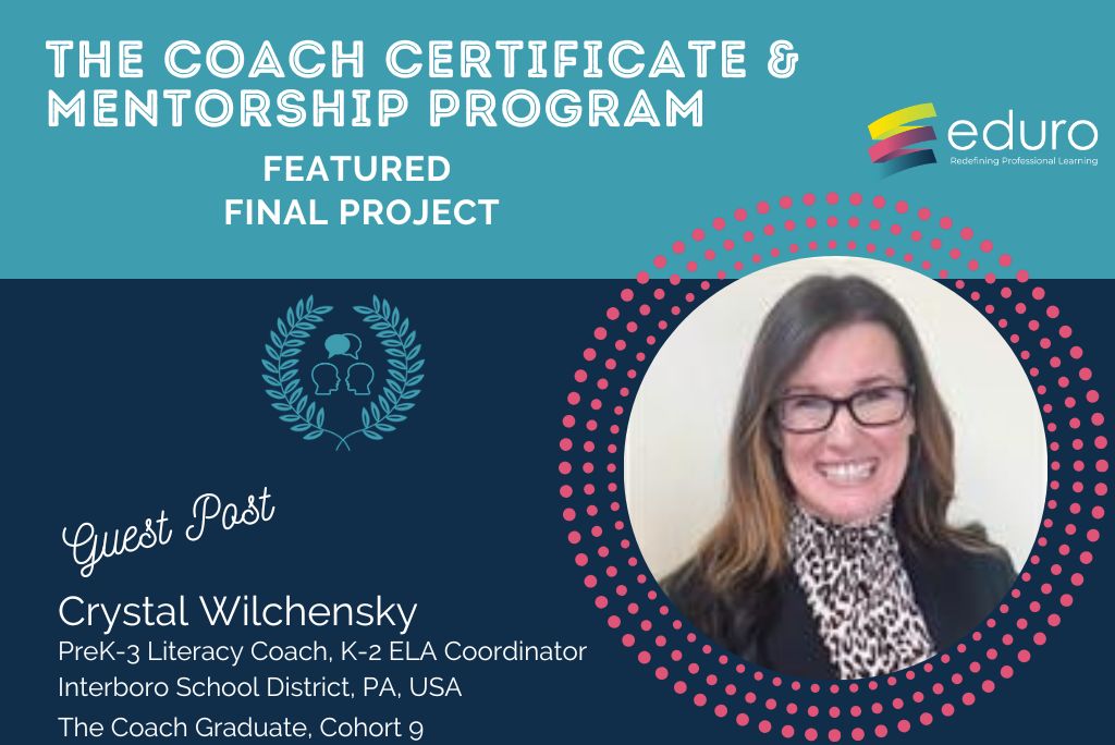 The Coach Final Project: Crystal Wilchensky: Learning Journey Video Reflection