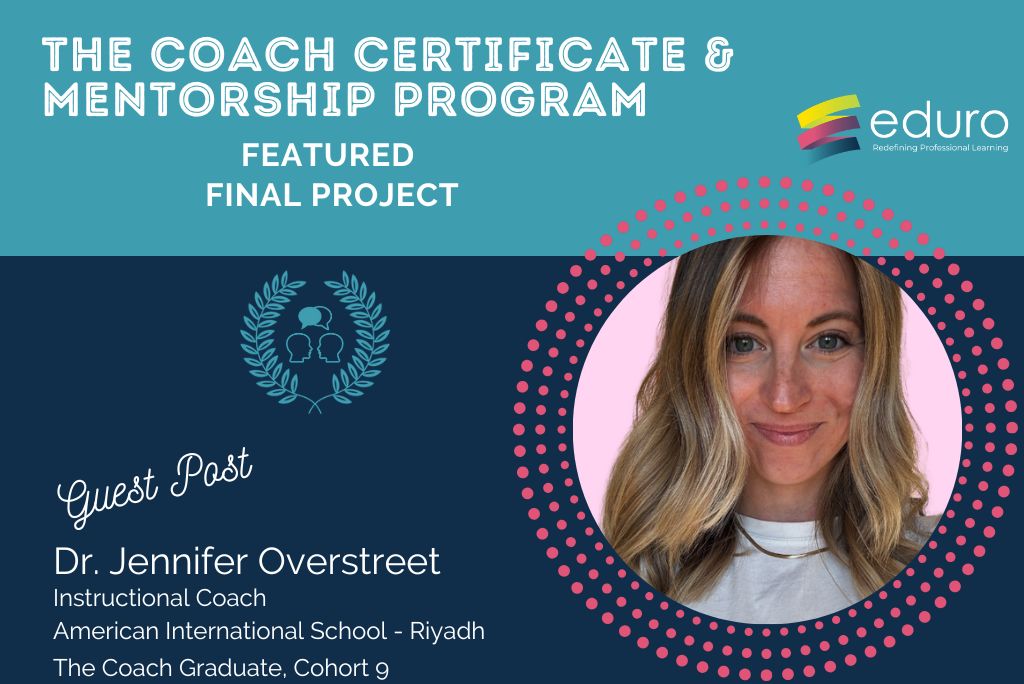 The Coach Final Project: Jennifer Overstreet: Learning Journey Video Reflection