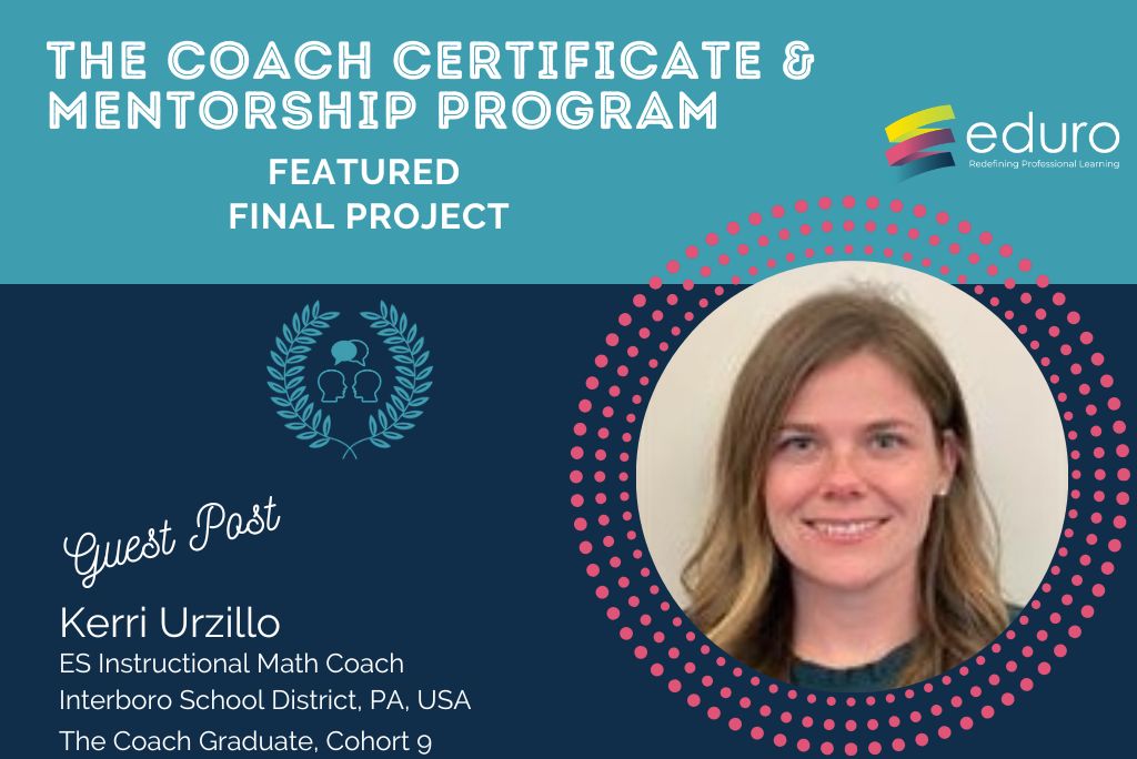 The Coach Final Project: Kerri Urzillo: Learning Journey Video Reflection