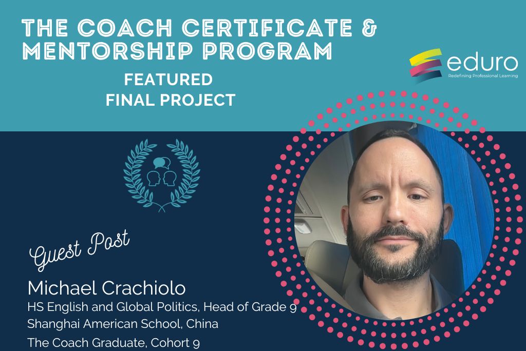 The Coach Final Project: Michael Crachiolo: Learning Journey Video Reflection