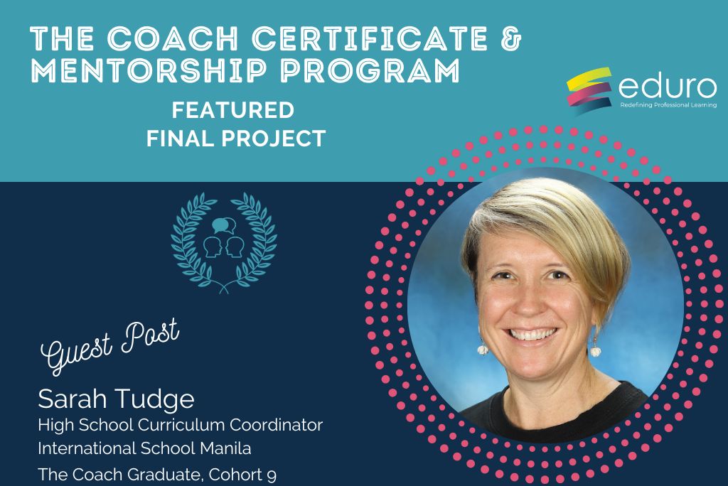 The Coach Final Project: Sarah Tudge: Learning Journey Video Reflection