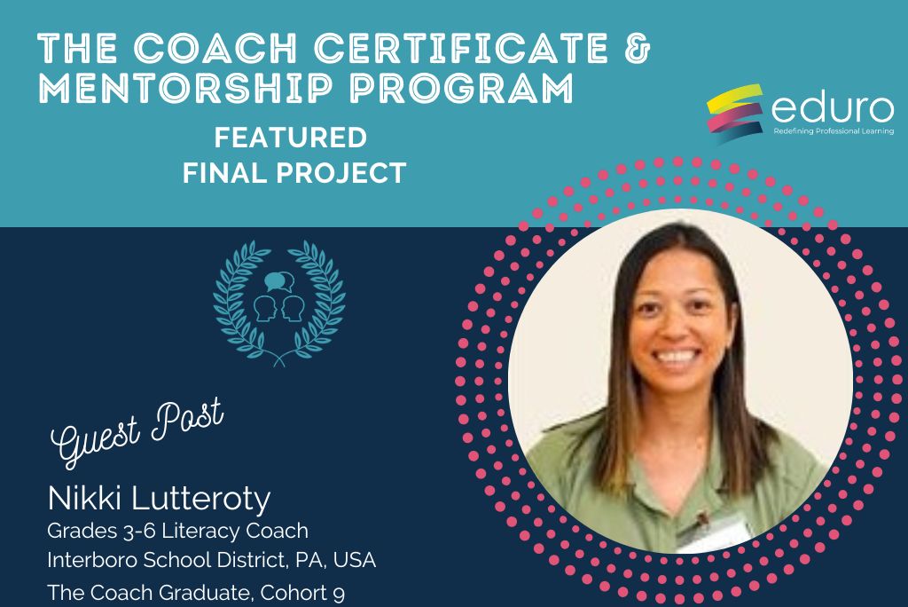 The Coach Final Project: Nikki Lutteroty: Learning Journey Video Reflection