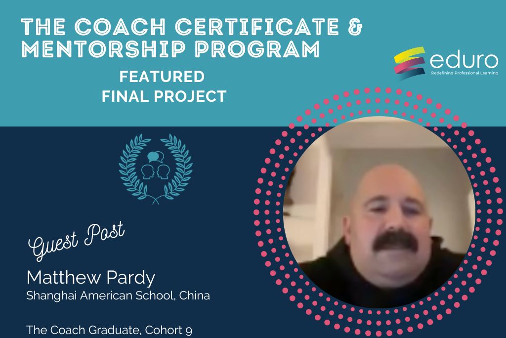 The Coach Final Project: Matthew Pardy: Learning Journey Video Reflection