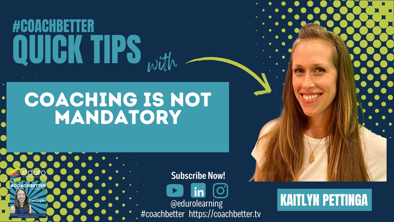 Instructional Coaching is Not Mandatory