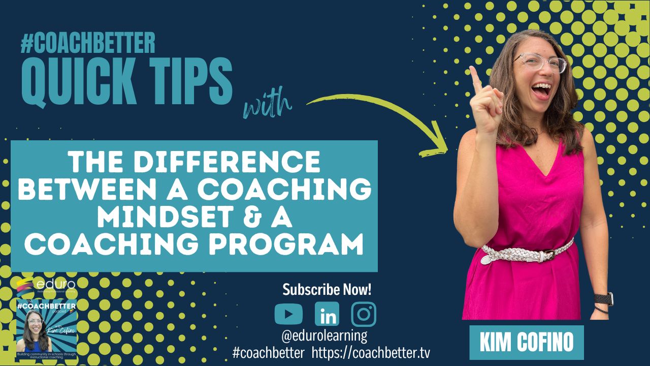 The Difference Between a Coaching Mindset & a Coaching Program
