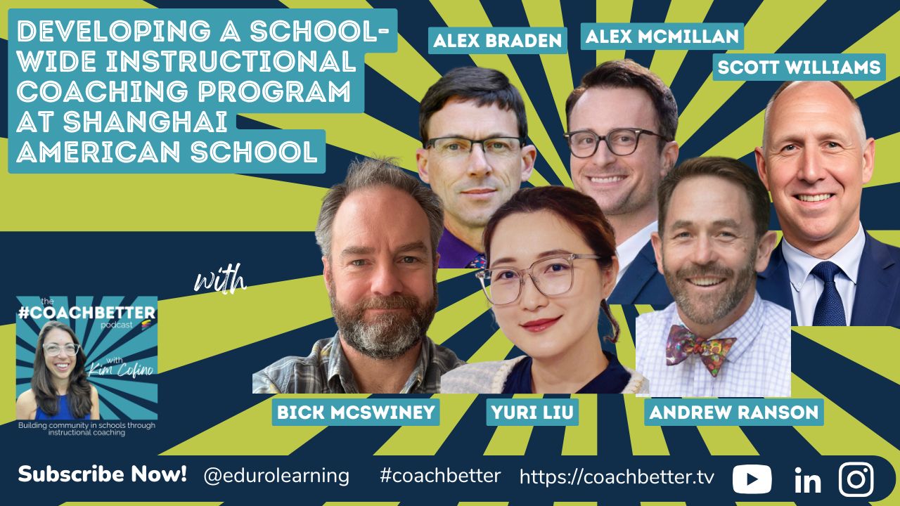Developing a School-Wide Instructional Coaching Program at Shanghai American School with SAS Instructional Coaches [315]