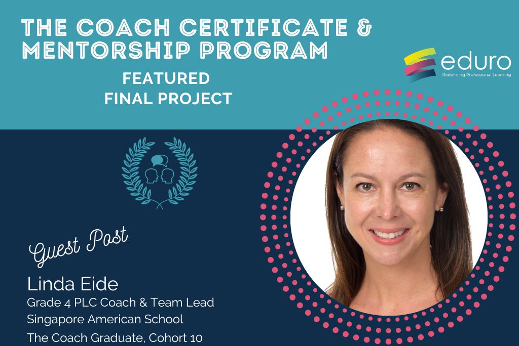 The Coach Final Project: Linda Eide