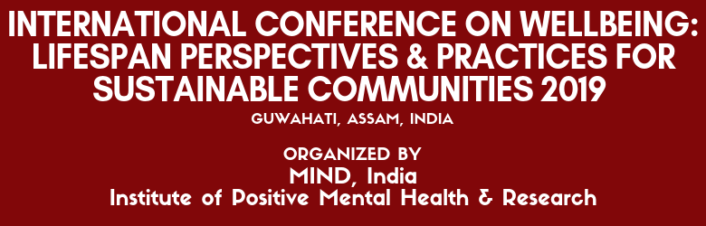 International Conference on Wellbeing: Lifespan Perspectives & Practices for Sustainable Communities