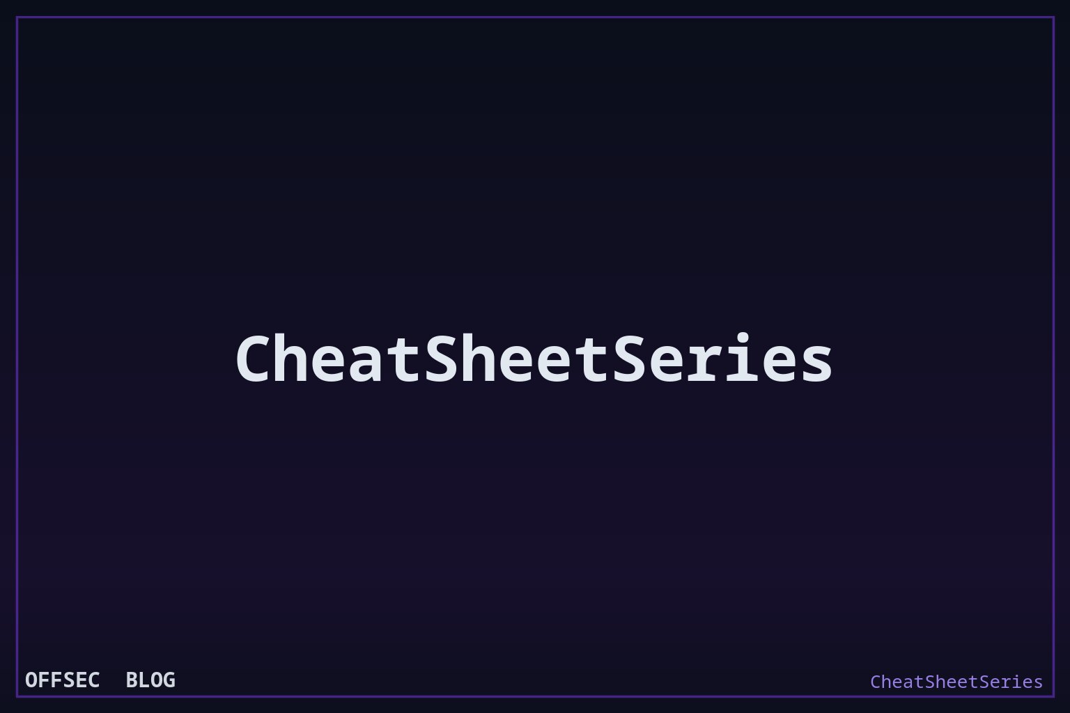 OWASP CheatSheetSeries for concise application security guidance