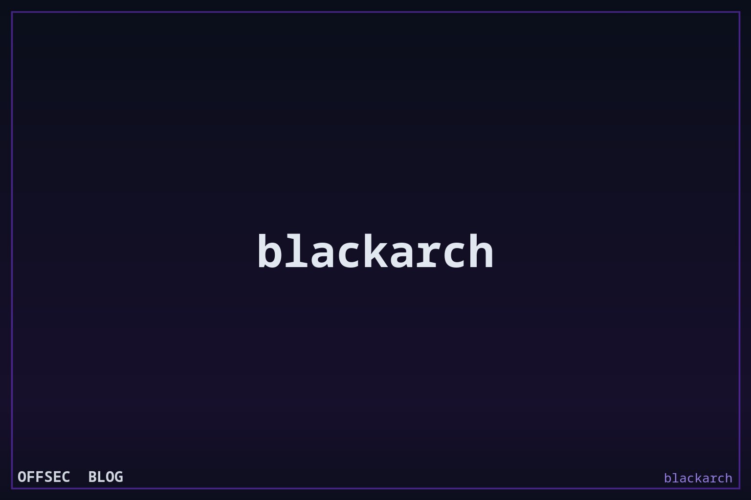 Inside BlackArch Linux: turning Arch into a curated 2,800-tool pentest platform