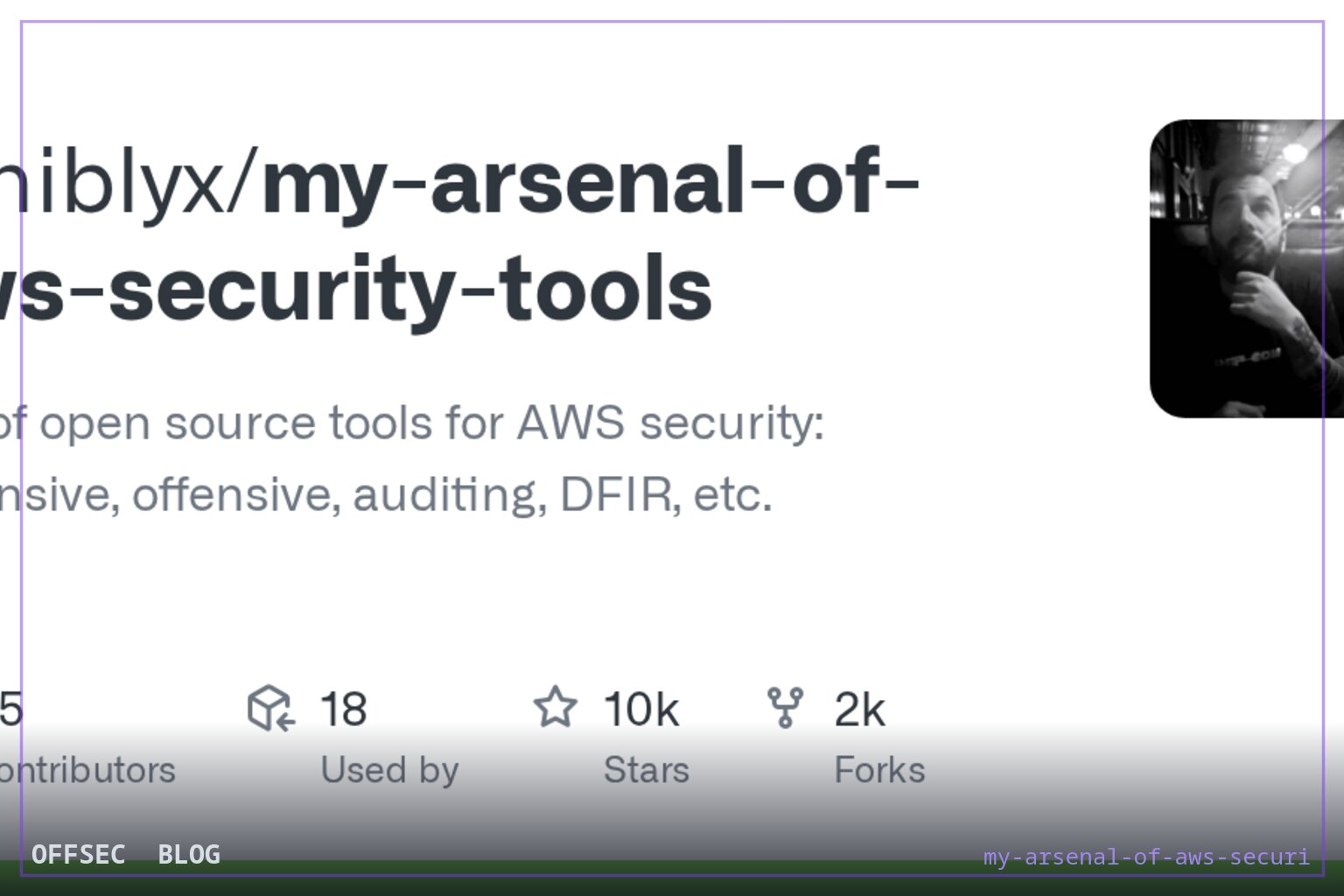 my-arsenal-of-aws-security-tools for mapping the open source AWS security landscape