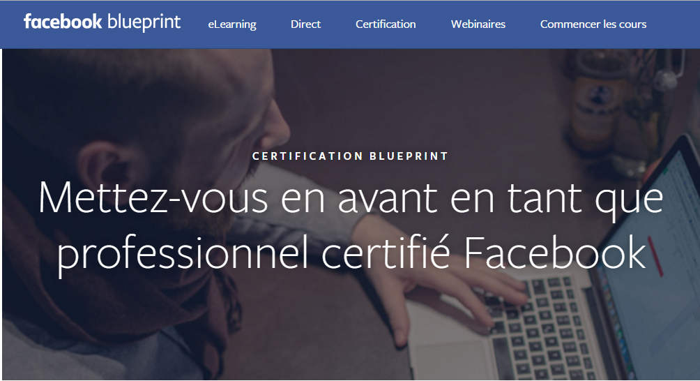 Facebook Certification : Devenez un Professionnel Certifié Facebook