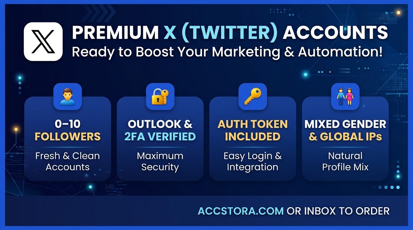 X (Twitter) New Accounts (0-10 Followers) – Outlook & 2FA Verified | Token Included | Mixed Gender | Mix IP