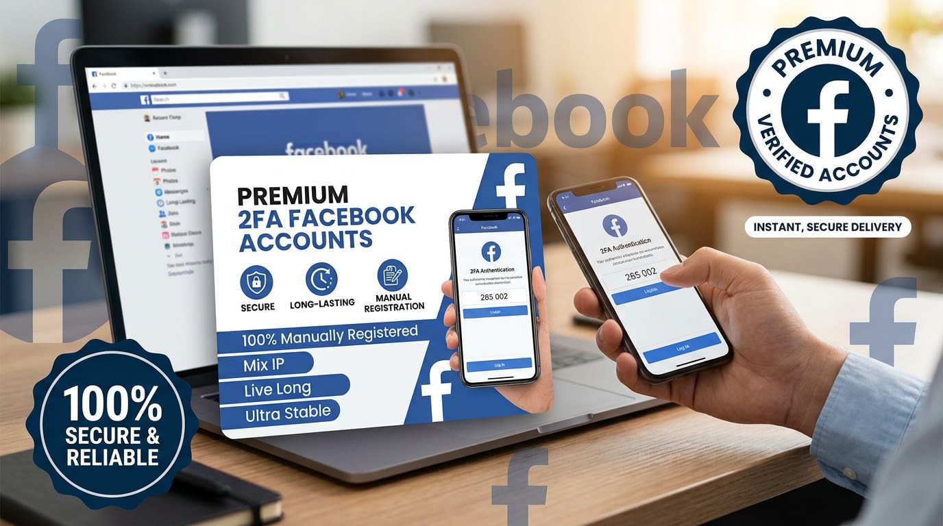Premium 2FA Facebook Accounts | 100% Hand-Made | Clean Mix IP | Ultra Long Lasting