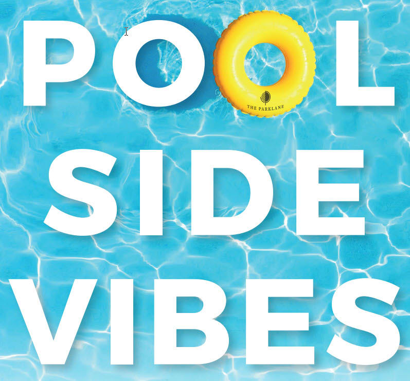 banner for the parklane poolside vibes event with eggersmann and bosch thermador