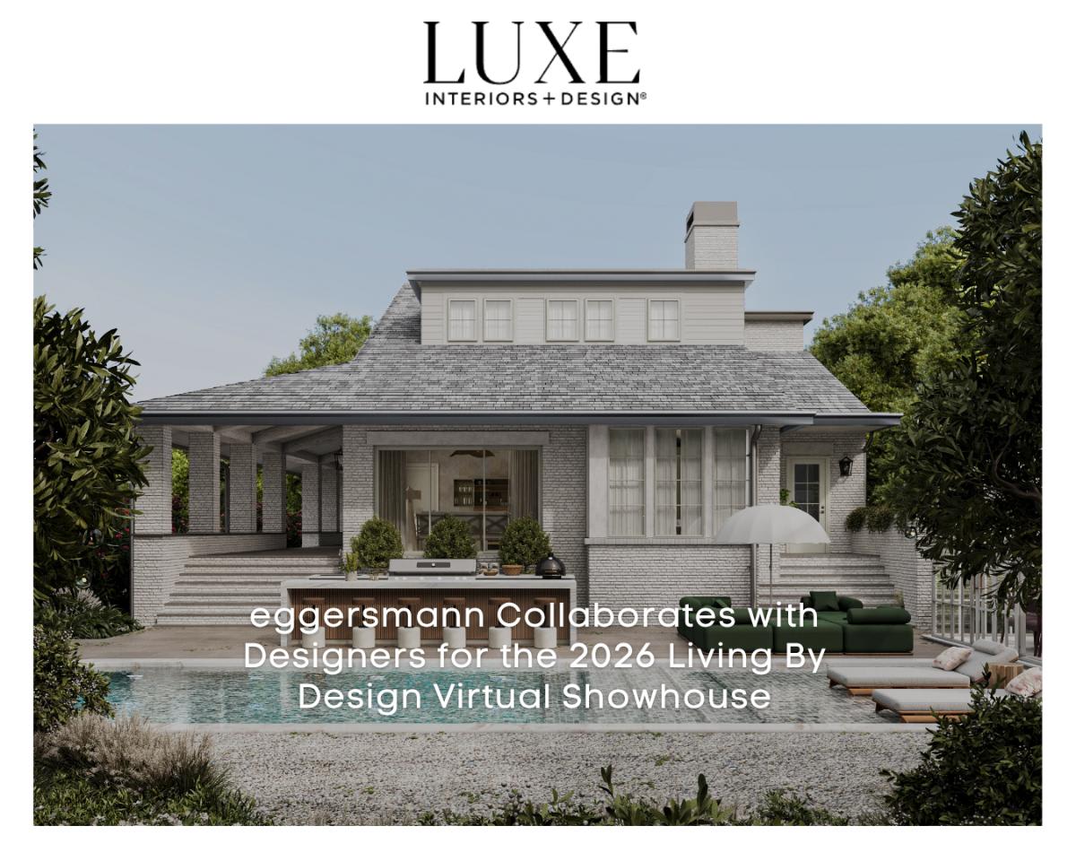 eggersmann Featured in Luxe Interiors + Design Virtual Showhouse