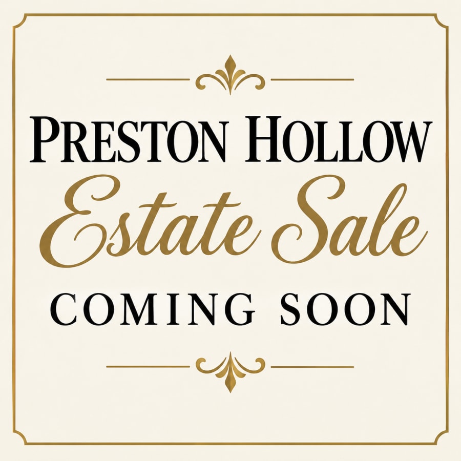 Preston Hollow Estate Sale