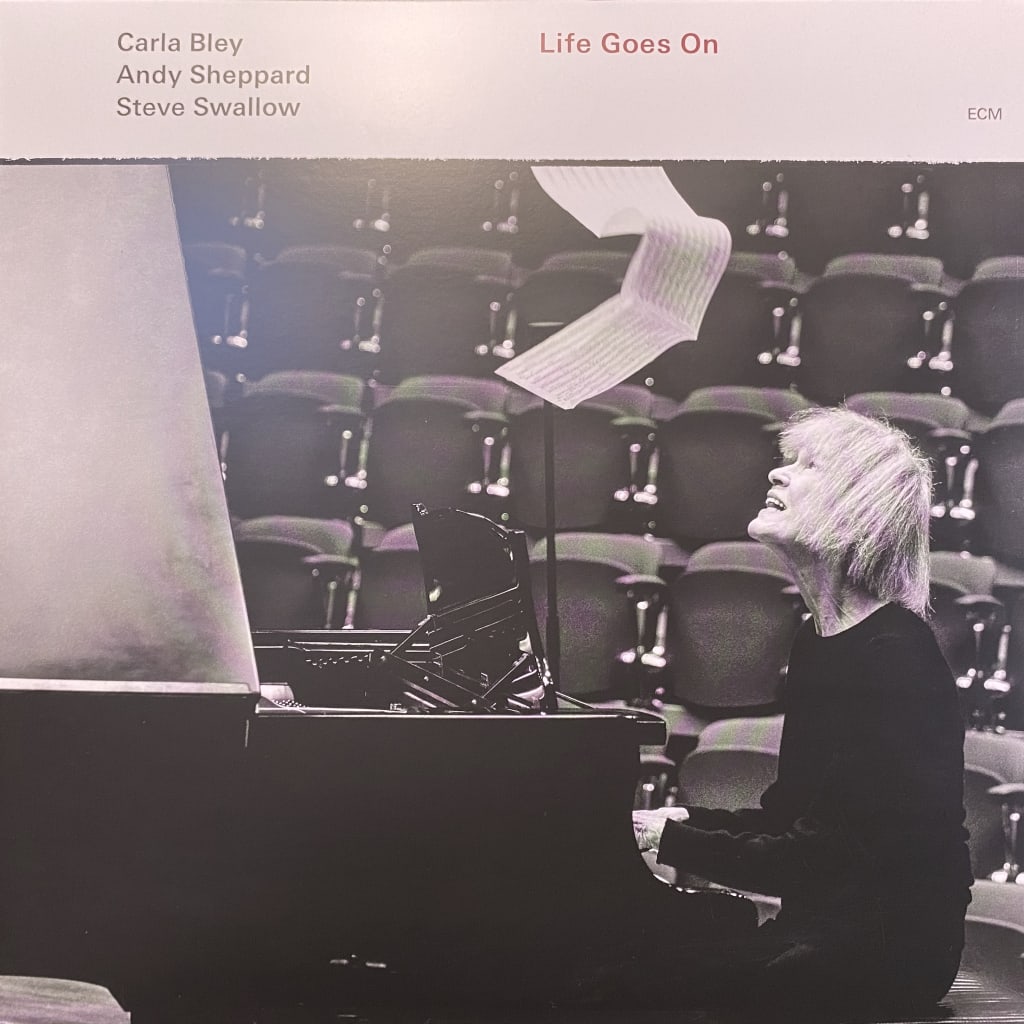 Carla Bley, Life Goes On