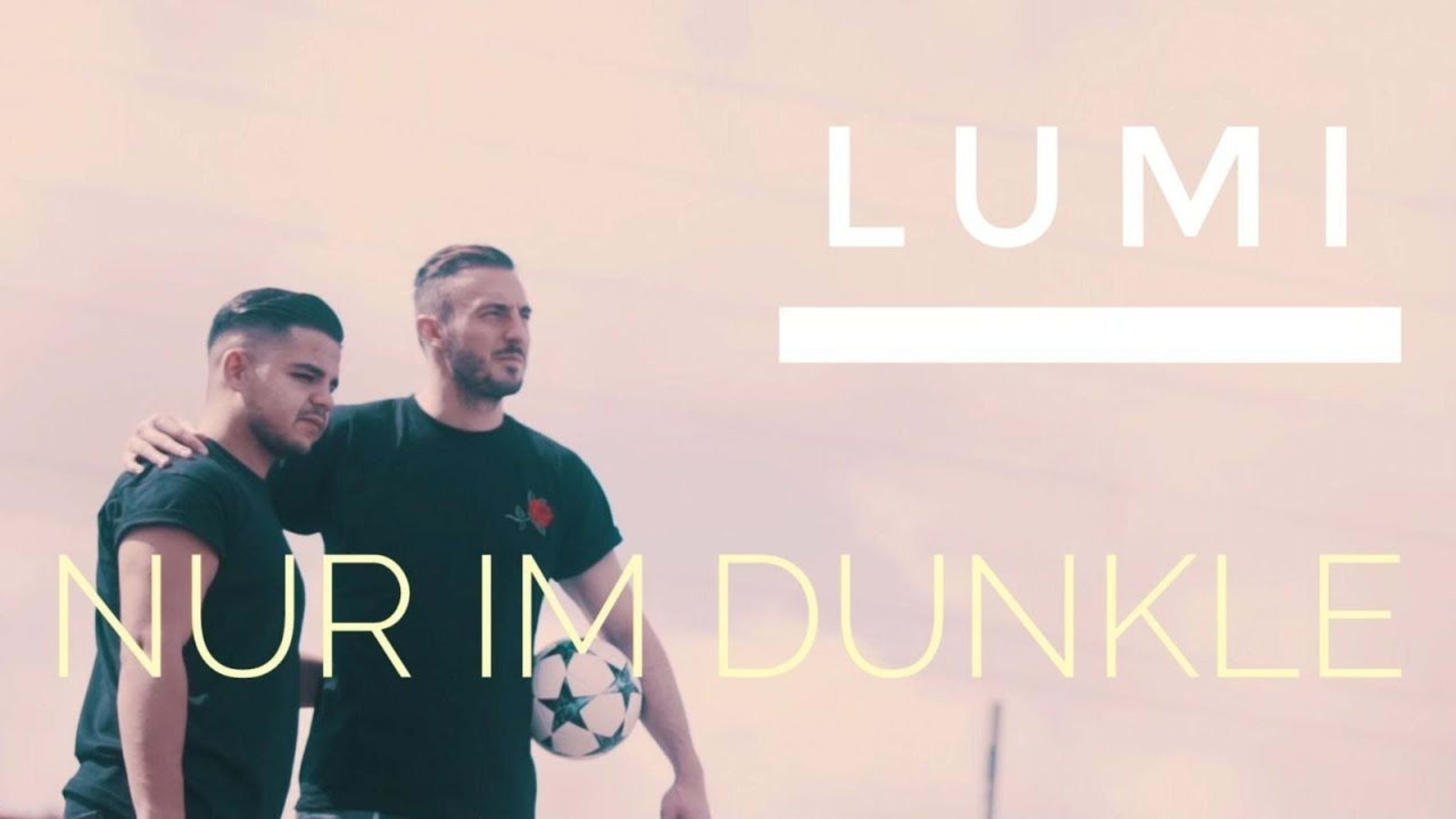 Thumbnail des Musikvideos "Nur im Dunkle" mit LUMI und Josip Drmic