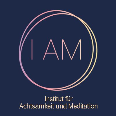 I AM: Institut für Achtsamkeit und Mediation