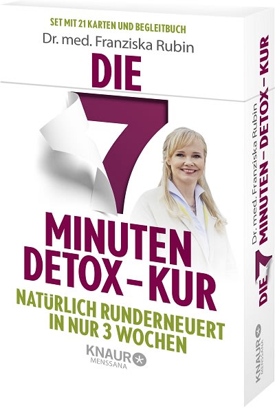 Die 7 Minuten Detox Kur Dr. Franziska Rubin