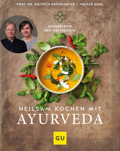 Heilsam kochen mit Ayurveda Grönemeyer Mehl
