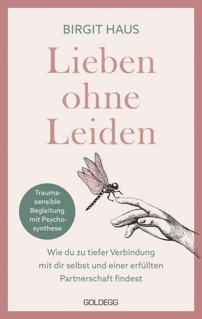 Buchcover: Lieben ohne Leiden - Birgit Haus
