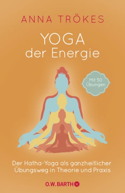 Buchanzeige: Yoga der Energie von Anna Trökes