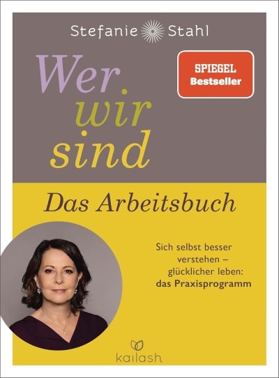 Buchcover: Wer wir sind. Das Arbeitsbuch von Stefanie Stahl