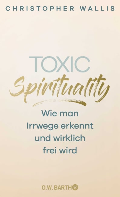 Buchcover: Toxic Spirituality von Christopher Wallis