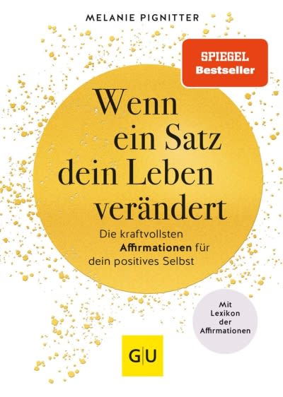 Buchcover: Wenn ein Satz dein Leben verändert von Melanie Pignitter