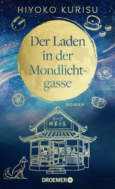Buchcover: Der Laden in der Mondlichtgasse von Hiyoko Kurisu