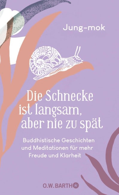 Buch-Cover-Anzeige: Die Schnecke ist langsam, aber nie zu spät von Jung-mok