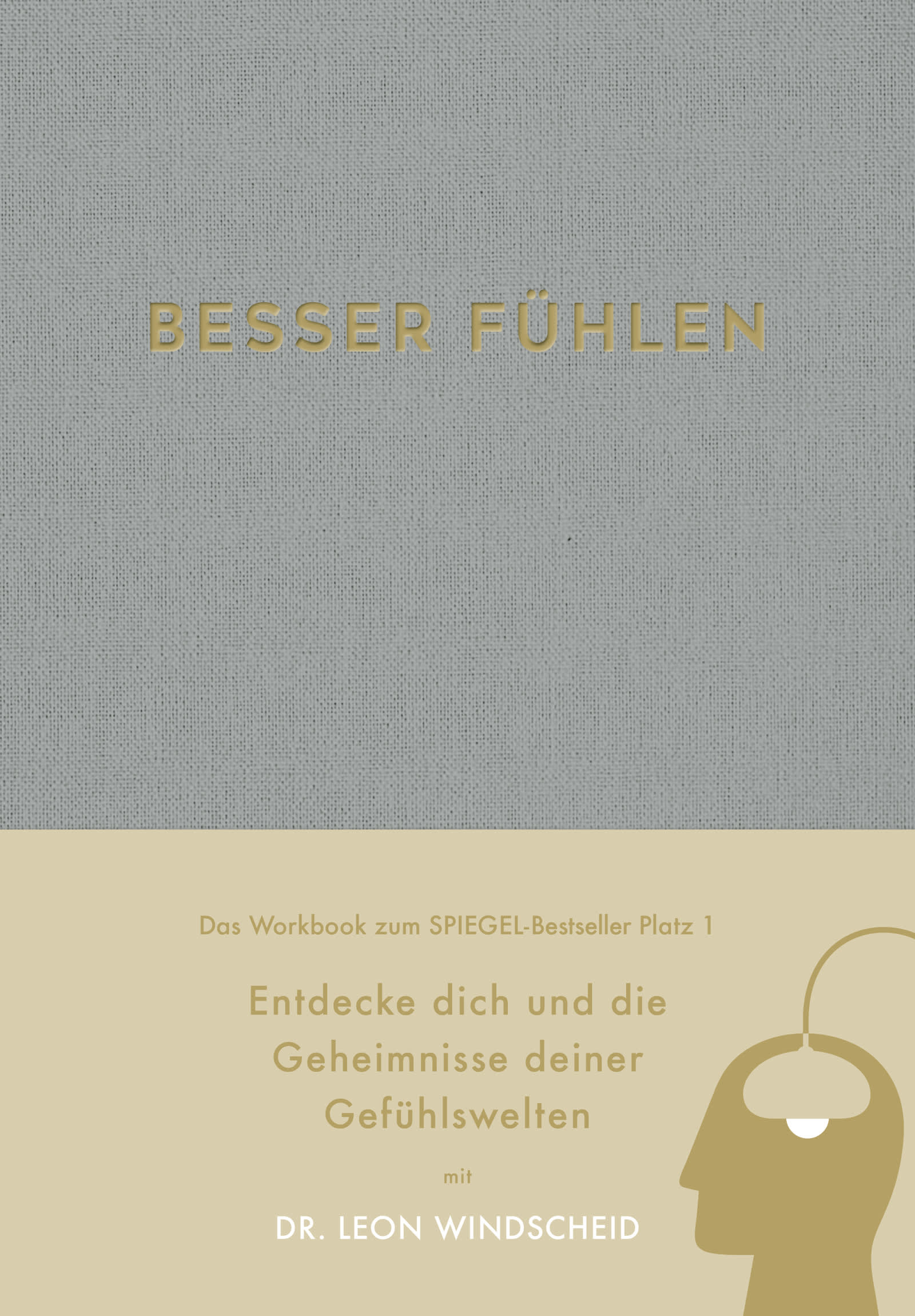 Besser Leben Workbook -Leon Windscheid