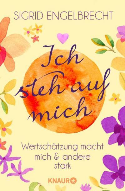 Ich steh auf mich - Sigrid Engelbrecht