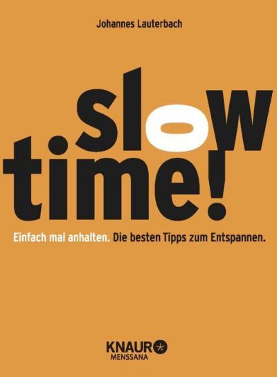 Slowtime! - Johannes Lauterbach