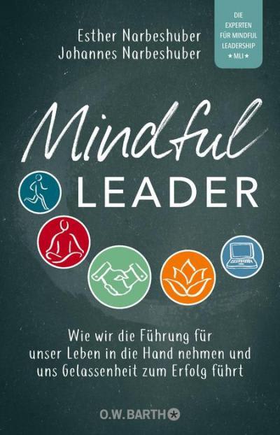 Mindful Leader - Esther Narbeshuber - Johannes Narbeshuber
