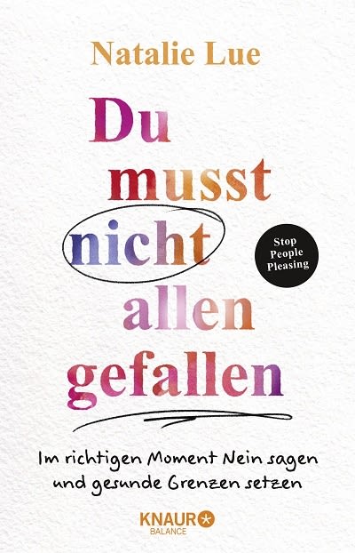 Anzeige-Buchcover: Du musst nicht allen gefallen Natalie Lue