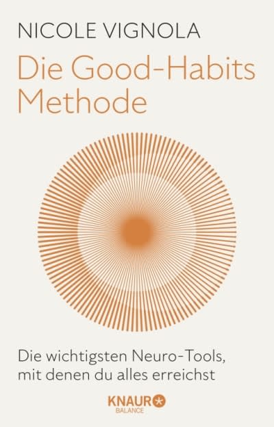 Buch-Cover-Anzeige: Die Good-Habits-Methode von Nicole Vignola