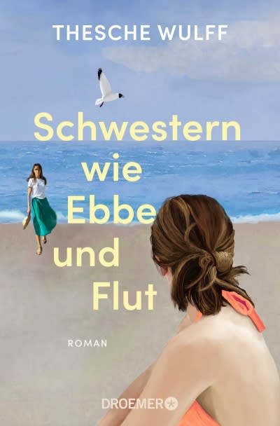 Buchempfehlung: Schwestern wie Ebbe und Flut von Thesche Wulff