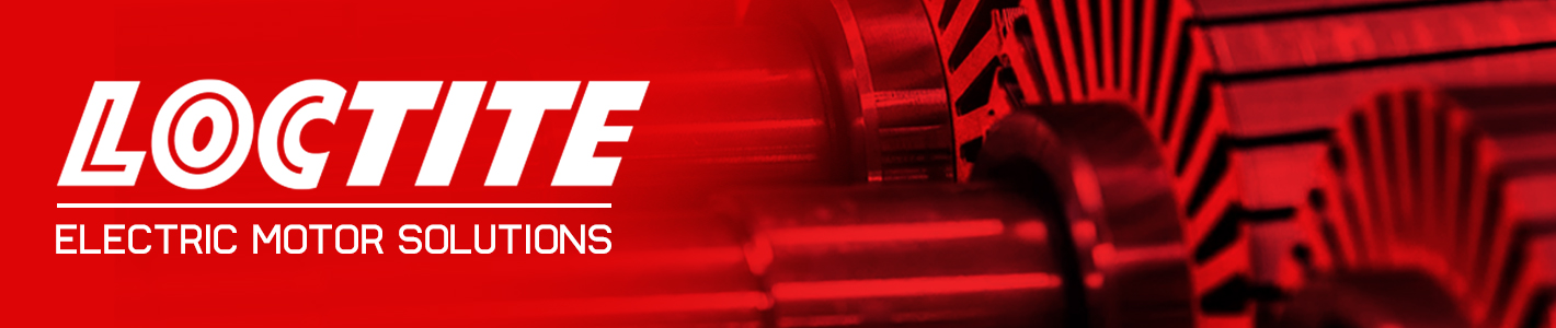 LOCTITE Electric Motor Solutions