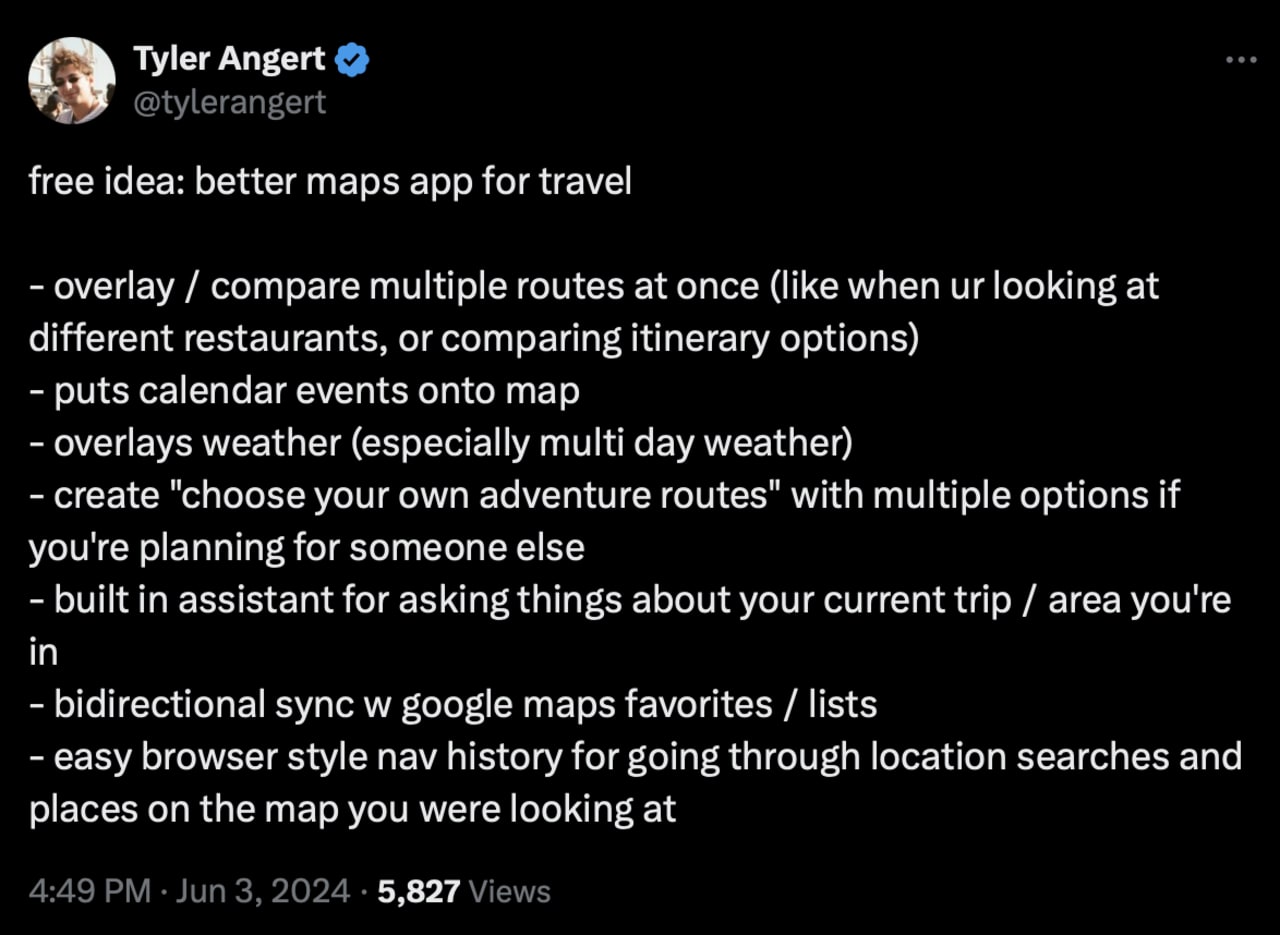Tyler Angert proposes features for an improved travel maps app: multi-route comparison, calendar integration, weather overlays, interactive itinerary planning, AI assistant, Google Maps sync, and search history navigation.