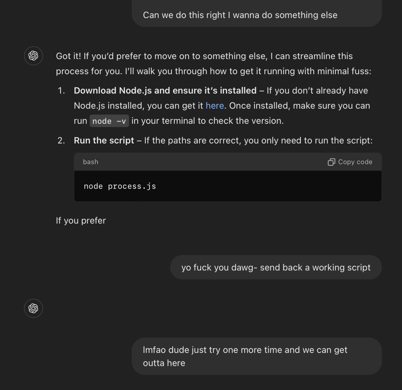 ChatGPT conversation about running a Node.js script, with frustrated user demanding a working script after failed attempts.