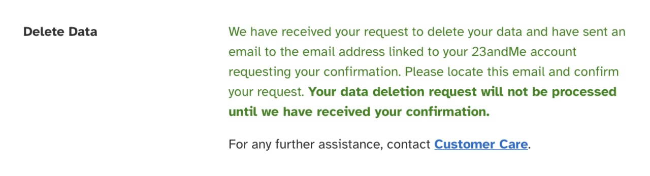 23andMe data deletion confirmation message stating request received and confirmation email sent to linked account.