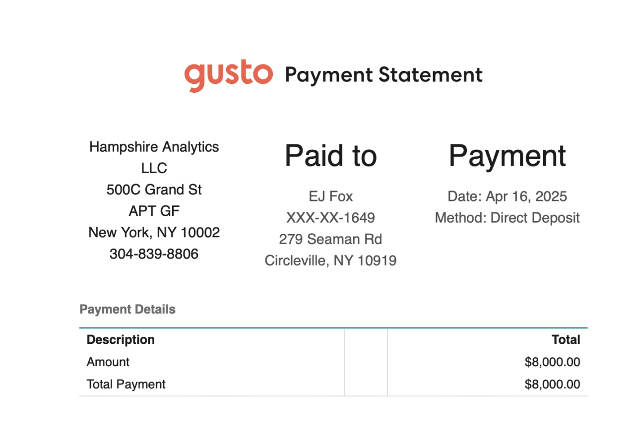Gusto payment statement for Hampshire Analytics LLC showing $8,000 direct deposit to EJ Fox on April 16, 2025.