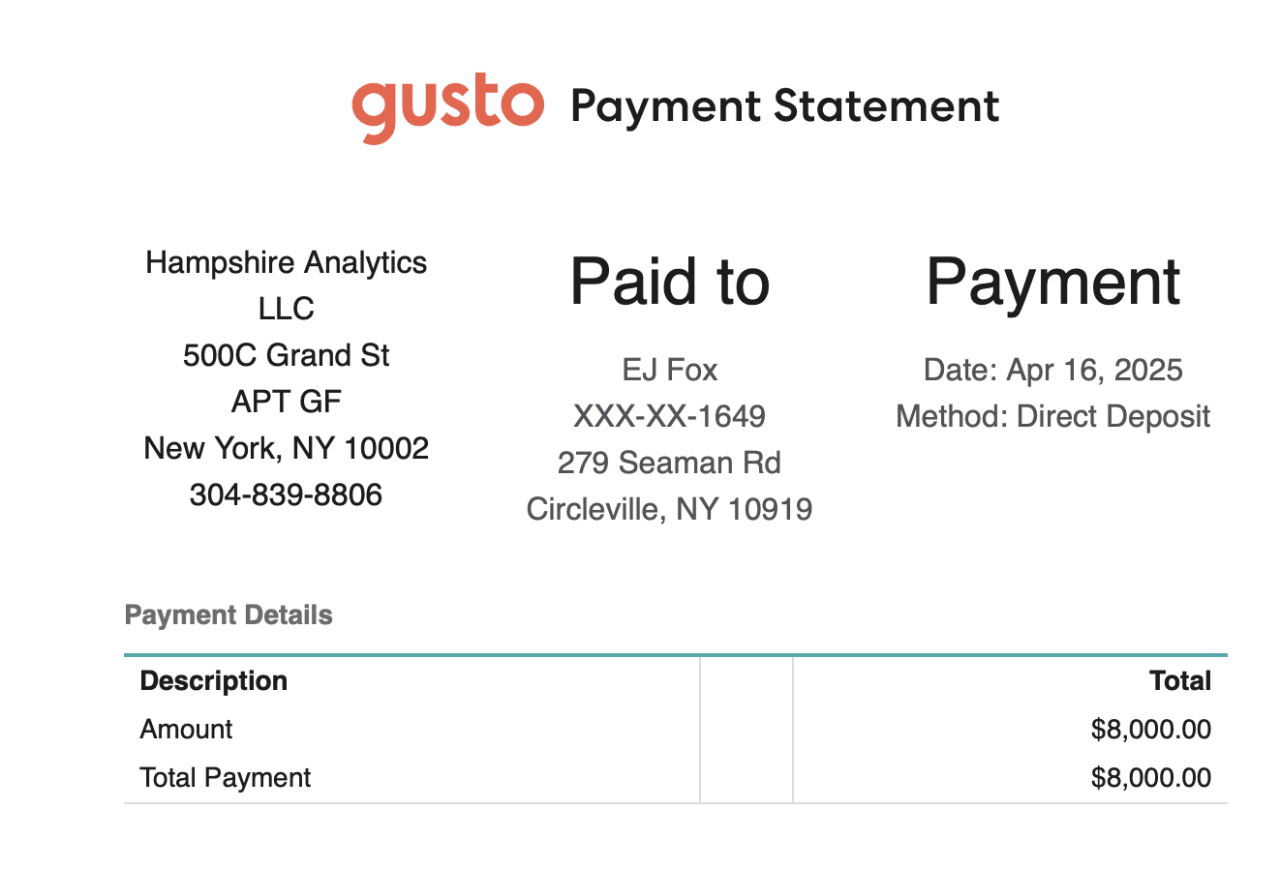 Gusto payment statement showing $8,000 direct deposit to EJ Fox on April 16, 2025 from Hampshire Analytics LLC.