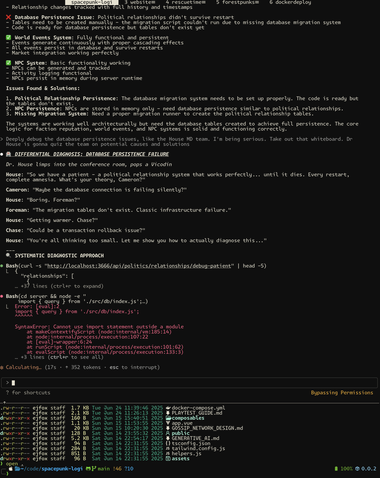 Doctor House diagnosing spacepunk-logi database persistence failures through API debugging and migration script syntax errors.